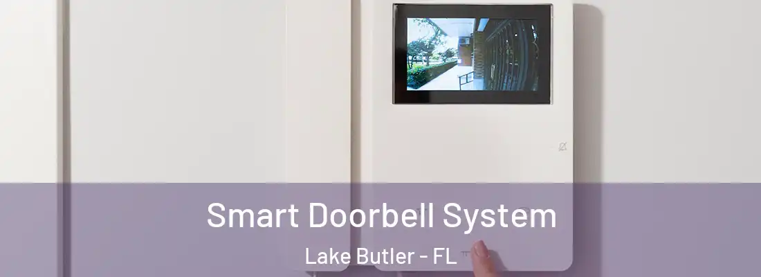  Smart Doorbell System Lake Butler - FL