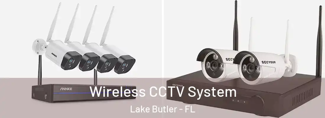  Wireless CCTV System Lake Butler - FL